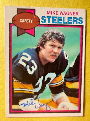 Signed Mike Wagner 1979 Topps Football Card Autographed - Steelers • $14.99