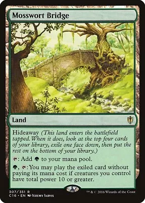 Mosswort Bridge 307 R Commander 2016 C16 MTG • $1.99