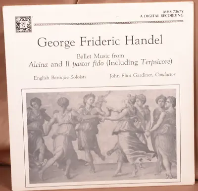 George Frideric Handel Ballet Music 1685-1759 Musical Heritage Society • $9.95