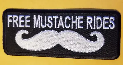 FREE MUSTACHE RIDES Embroidered Patch Approx 1.5x4  • $4.63