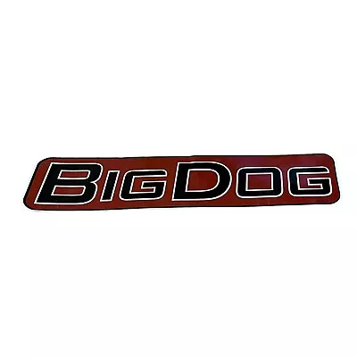 Large 3” X 13.75” OEM Brand New Big Dog Mower Sticker Decal 602331￼ • $15