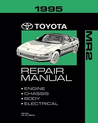 1995 Toyota MR-2 Shop Service Repair Manual Book Engine Drivetrain OEM • $114.48