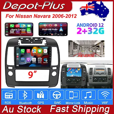 For Nissan Navara 2006-2012 Android 12 2+32G Carplay Car Stereo Radio GPS Navi • $240