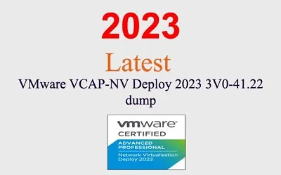 VMware VCAP-NV Deploy 2023 3V0-41.22 Dump GUARANTEED (1 Month Update) • $20