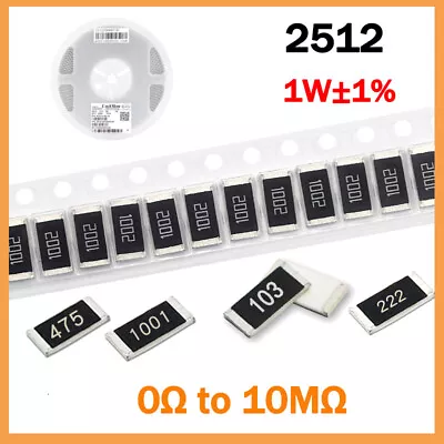 2512 SMD Resistors 1W Chip Resistance ±1% - Range Of ( 0Ω To 10MΩ All Size ) • $3.14