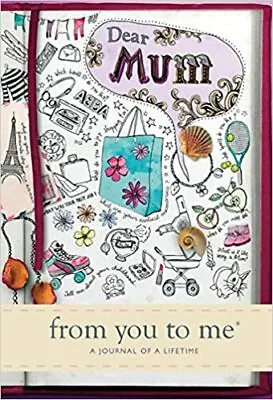 Dear Mum From You To Me Memory Journal Capturing Your Mother S Own Amazing Stor • £16.32