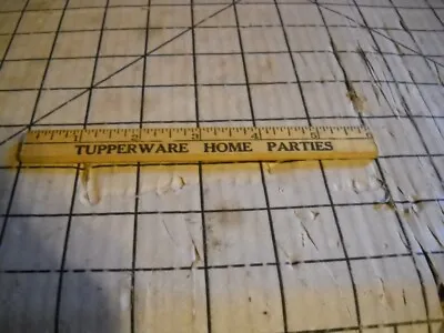 Tupperware Home Parties Advertising Wooden 6 Inch Ruler Vintage • $2.49