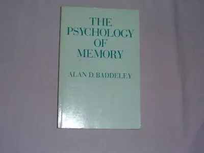 The Psychology Of Memory (Basic Topics In Cognition Seri... By Baddeley Alan D. • $11.04