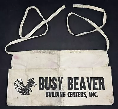 Vintage Busy Beaver Building Centers Work Apron • $14.95