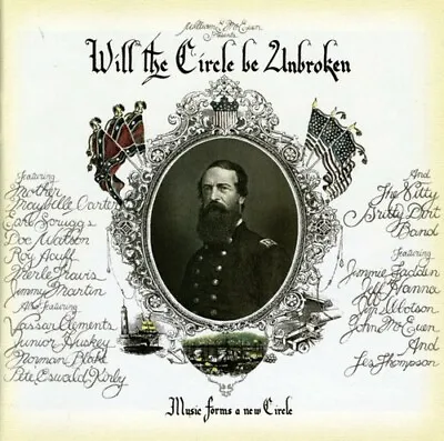 The Nitty Gritty Dirt Band : Will The Circle Be Unbroken: Music Forms A New • $6.65