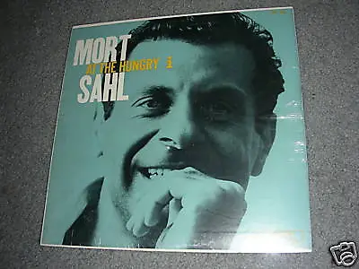 MORT SAHL At The Hungry I SEALED COMEDY Verve Mono LP • $21