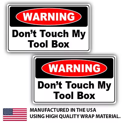 X2 DON'T TOUCH MY TOOLBOX Tools  Decal Stickers Car WARNING Mechanic New • $4.99