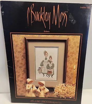 P Buckley Moss SISTERS Cross Stitch Chart 134 June Grigg Designs Retired • $10.99