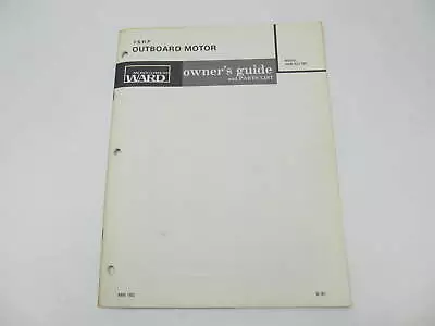 Outboard Owner Guide Parts List Catalog For Montgomery Ward 7.5 HP 1982 VWB 5217 • $17.95