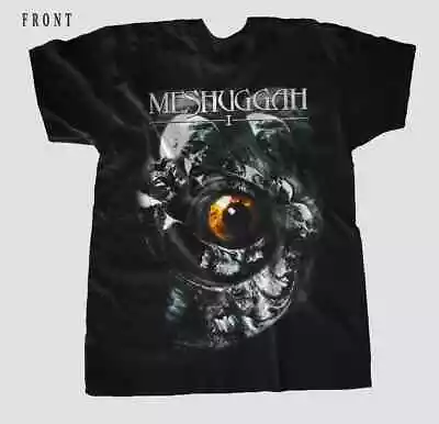 SALE! Meshuggah  I T-Shirt Short Sleeve Cotton Black Women Men Size S To 5XL • $22.99