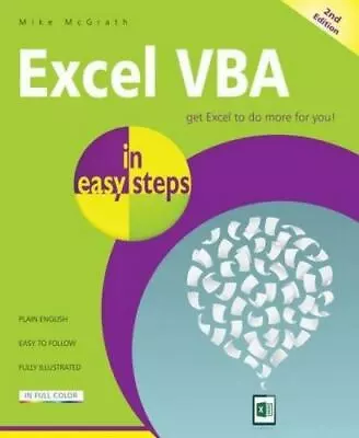 Excel VBA In Easy Steps By McGrath Mike • $12.40