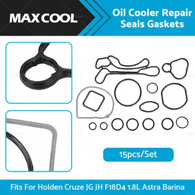 Oil Cooler Repair Seals Gaskets For Holden Cruze JG JH F18D4 1.8L Astra Barina • $15.99