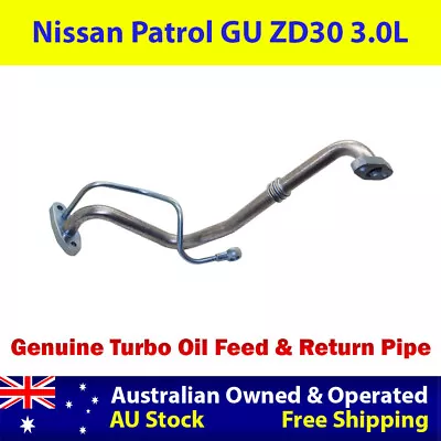 Genuine Turbo Charger Oil Feed & Return Pipe For Nissan Patrol GU ZD30 3.0L • $170