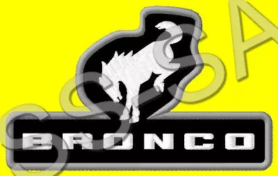 FORD BRONCO EMBROIDERED PATCH IRON/SEW ON ~4-1/4 X 2-5/8  BLACK DIAMOND BIG BEND • $12