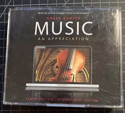 Music: An Appreciation (10th Edition 7th Brief Edition) [5 CD VeryCleanDiscs • $17