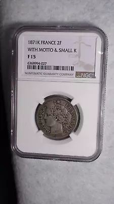 1871K FRANCE NGC MS61 FINE 15 TWO FRANCS SILVER 2F Coin BUY IT NOW! • $39.99