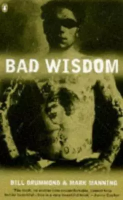 Bad Wisdom: The Lighthouse At The Top Of The World • £32.40