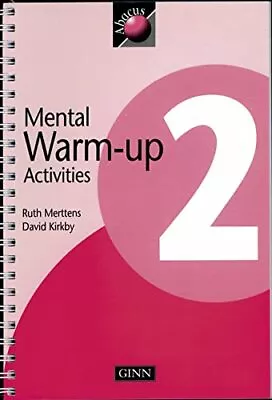 Abacus Year 2/P3: Warm Up Activities Book: Men... By Merttons Ruth Spiral Bound • £3.27