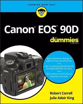 Canon EOS 90D For Dummies By Julie Adair King (English) Paperback Book • $48.44