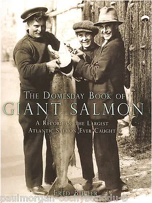 £68.45 • Buy BULLER FRED FLY FISHING BOOK DOMESDAY BOOK OF GIANT SALMON Volume I HARDBACK New