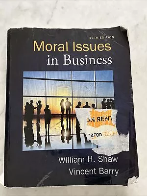 Moral Issues In Business By Barry And Shaw 13th Thirteenth Edition Paperback • $29.99