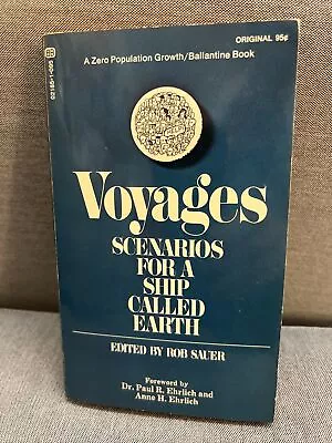 Voyages: Scenarios For A Ship Called Earth PB 1st Ballantine (1971) J.G. Ballard • $14.99