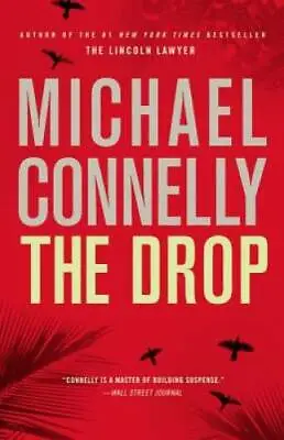 The Drop (A Harry Bosch Novel) - Hardcover By Connelly Michael - GOOD • $4.20