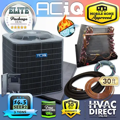 3 Ton 14.3 SEER2 ACiQ Mobile Home Heat Pump AC Condenser & Coil W/Install Kit • $2645.75