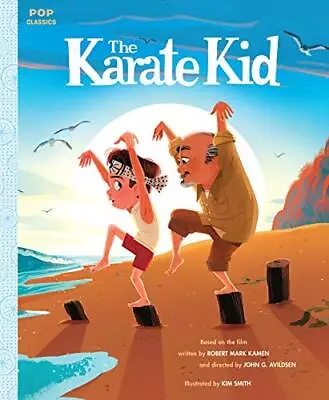 The Karate Kid: The Classic Illustrated Storybook (Pop Classics) • £5.58