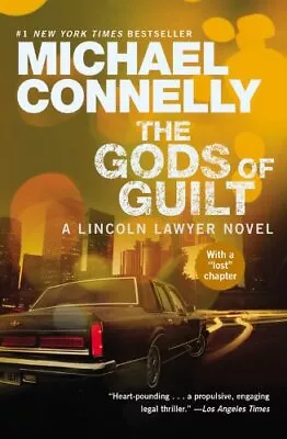 The Gods Of Guilt (A Lincoln Lawyer Novel) By Connelly Michael [Paperback] • $15.68