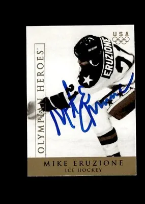 Mike Eruzione 2002 Olympian Heroes Authentic Autographed Card • $29.99