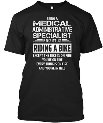 Medical Administrative Specialist T-Shirt Made In The USA Size S To 5XL • $21.97