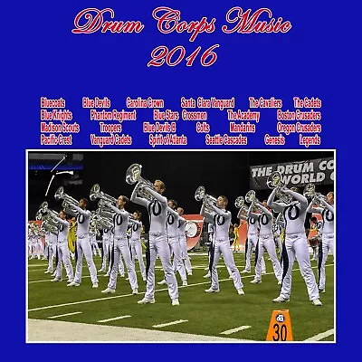 Drum Corps Music Of 2016 TOP 24 Class A Drum Corps Quad ( 4 CD Pack ) • $41.99