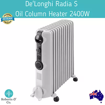 De'Longhi Radia S Oil Column Heater 2400W Oil Heater Room Heater • $214.95