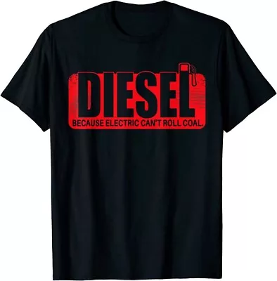 Diesel Because Electric Funny Design Gift Idea Premium T-Shirt • $17.88