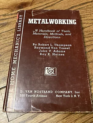 Metalworking Home Mechanic’s Learn How To Do Work Step By Guide Manual Tutorial • $17.67