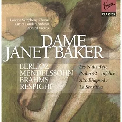 Dame Janet Baker Sings Berlioz Brahms Mendelssohn And Respighi -  CD 2OVG The • £3.49