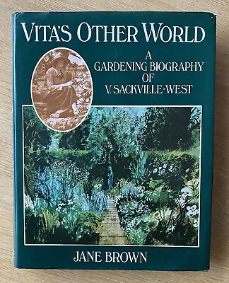 £8.99 • Buy Vita’s Other World: Gardening Biography Of Vita Sackville-West, J Brown 1985 1st