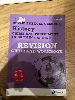 Revise Edexcel GCSE History Crime And Punishment In Britain C1000-present • £5