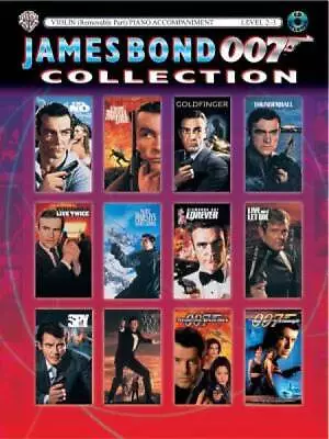 James Bond 007 Collection For Strings: Violin (with Piano Acc.) Bo - GOOD • $7.88