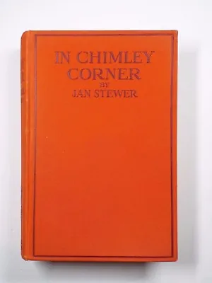 In Chimley Corner - Jan Stewer - 2nd Printing - Vintage - Good Condition • £25