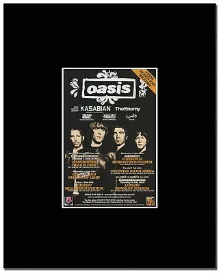 Oasis - Kasabian UK Tour Dates  2009 - 8 X 10 Matted Mounted Magazine Artwork • £7.99