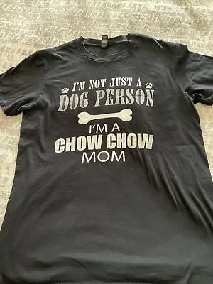 Graphic Tee M Black Anvil I’m A Chow Chow Mom Dog Person 100% Cotton • $5.50