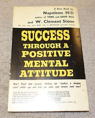 Success Through A Positive Mental Attitude Napoleon Hill W Clement Stone 1965 • $28.95