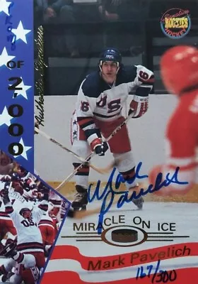 Miracle On Ice Signature Rookies Signed Mark Pavelich Promo 167/300  • $289.99